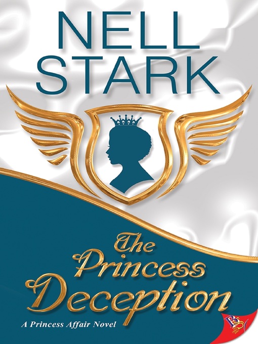 Title details for The Princess Deception by Nell Stark - Available